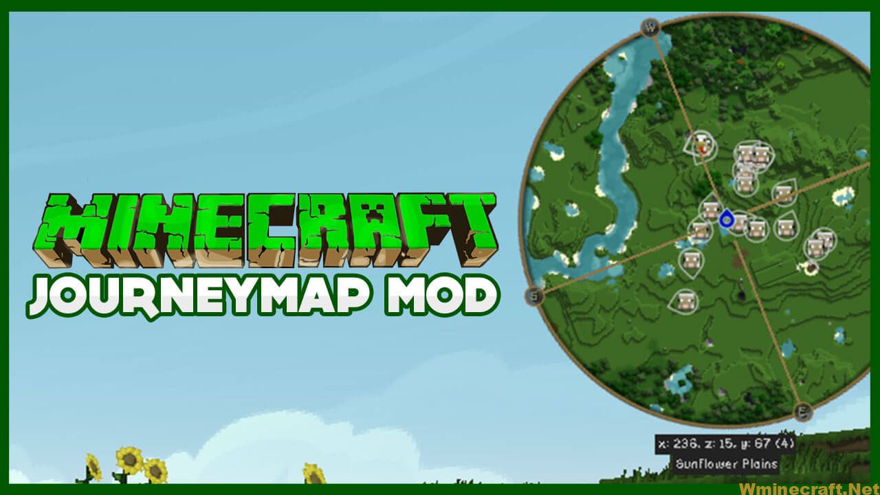 Take a look at JourneyMap Mod 1.15.2-1.12.2 - a mod for Minecraft ...