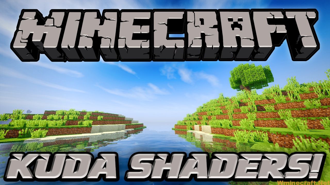 Download Kuda Shaders Mod For Minecraft 1 16 4 1 14 4 1 12 2