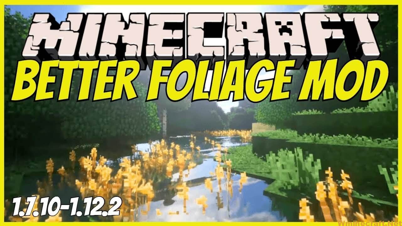 Better Foliage Mod 1 16 5 1 12 2 1 10 2 And 1 8 9 Minecraft Trees Plants And Weeds World Minecraft