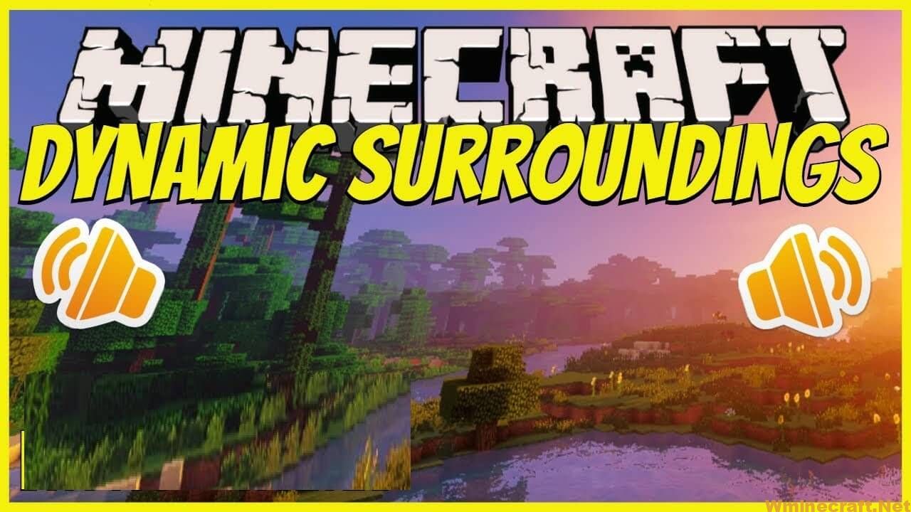 Dynamic Surroundings Mod 1.16.5/1.12.2 for Minecraft (Dynamic Weather)