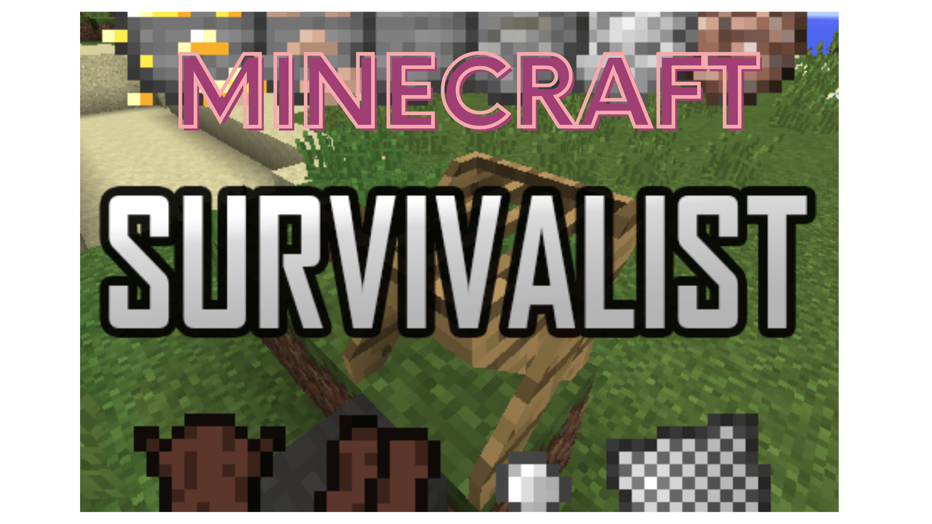 Survivalist Mod 1.16.5, 1.15.2 (Ultimate Survival) 